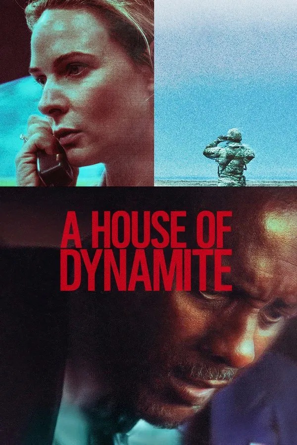 A House Of Dynamite (2025) ยุทธศาสตร์ อำนาจ ล้างโลก