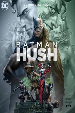 Batman Hush (2019)