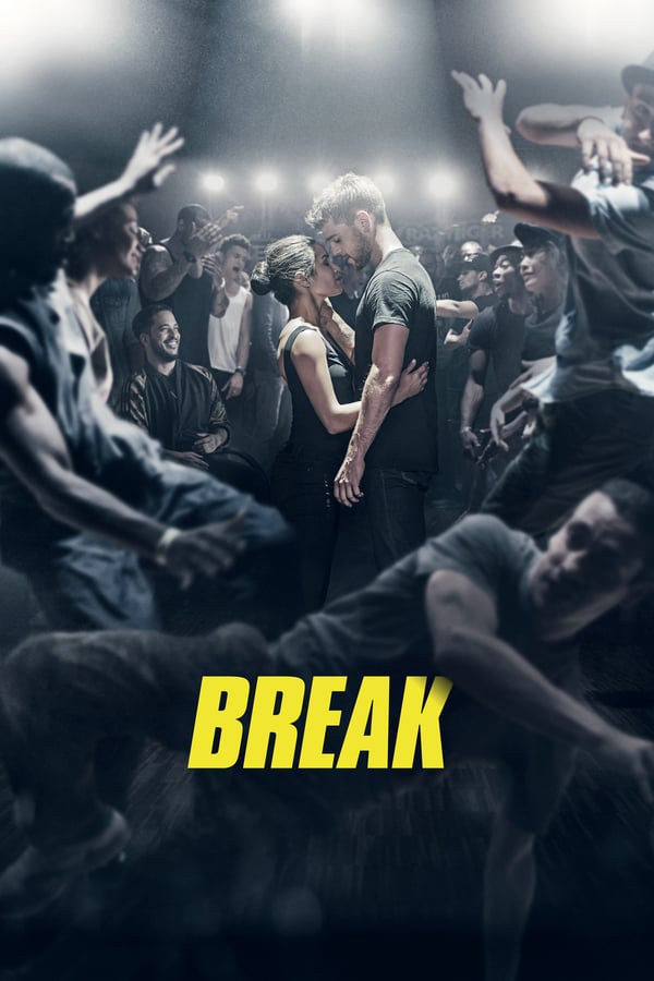 Break (2018) เบรก แรงตามจังหวะ