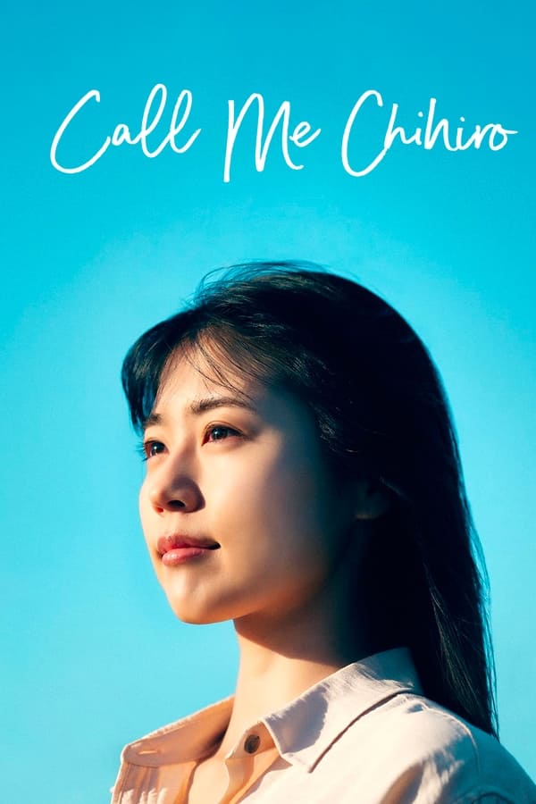 Call Me Chihiro (2023) ฉันชื่อจิฮิโระ