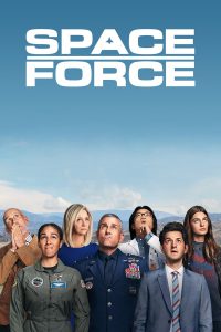 Space Force สเปซฟอร์ซ ยอดหน่วยพิทักษ์จักรวาล S1x2